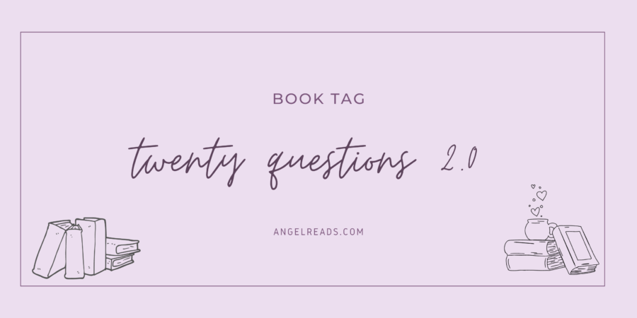 20 Questions 2.0 | Book Tag