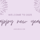 Welcome To 2023 | Happy New Year