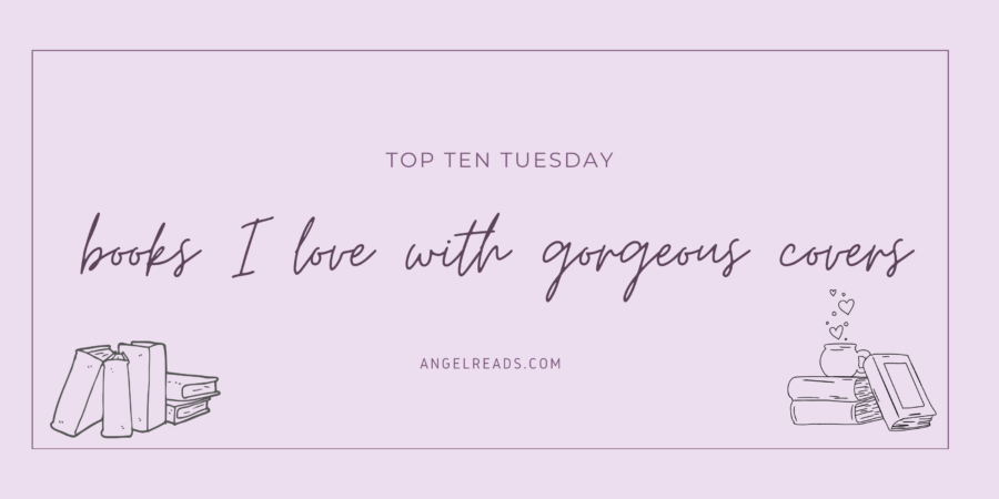 Books I Love With Gorgeous Covers