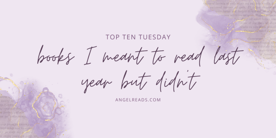 Books I Meant to Read in 2023 But Didn’t Get To
