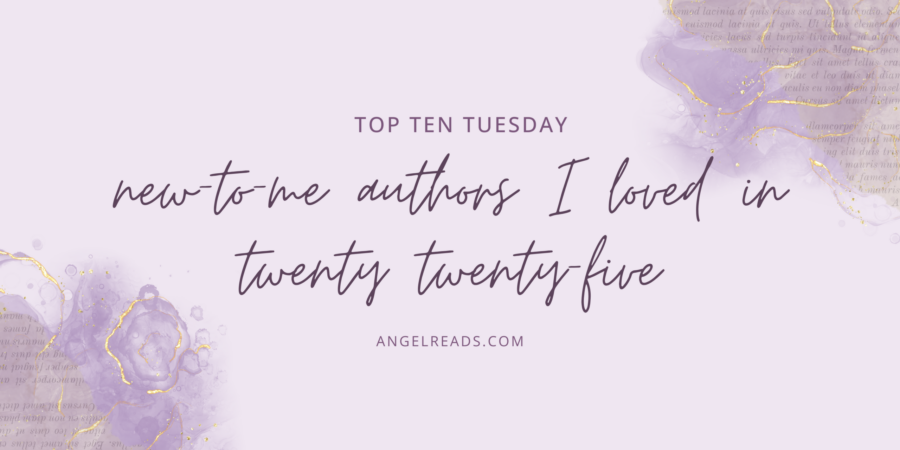 New To Me Authors I Loved in 2025